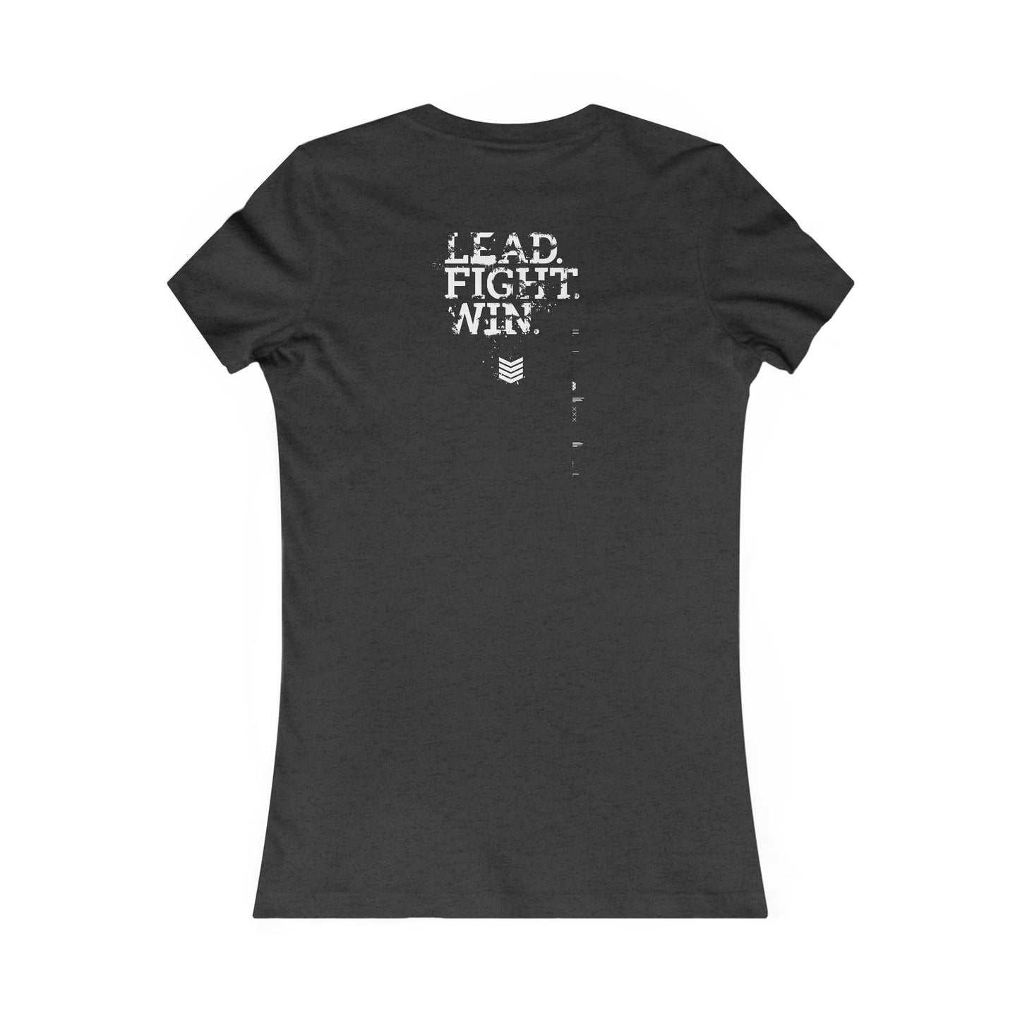Women's Warsaken® T-Shirt : Lead. Fight. Win.