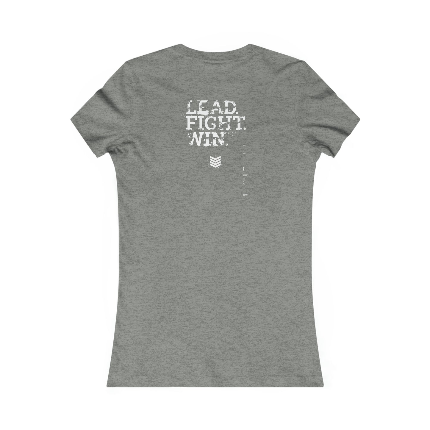 Women's Warsaken® T-Shirt : Lead. Fight. Win.