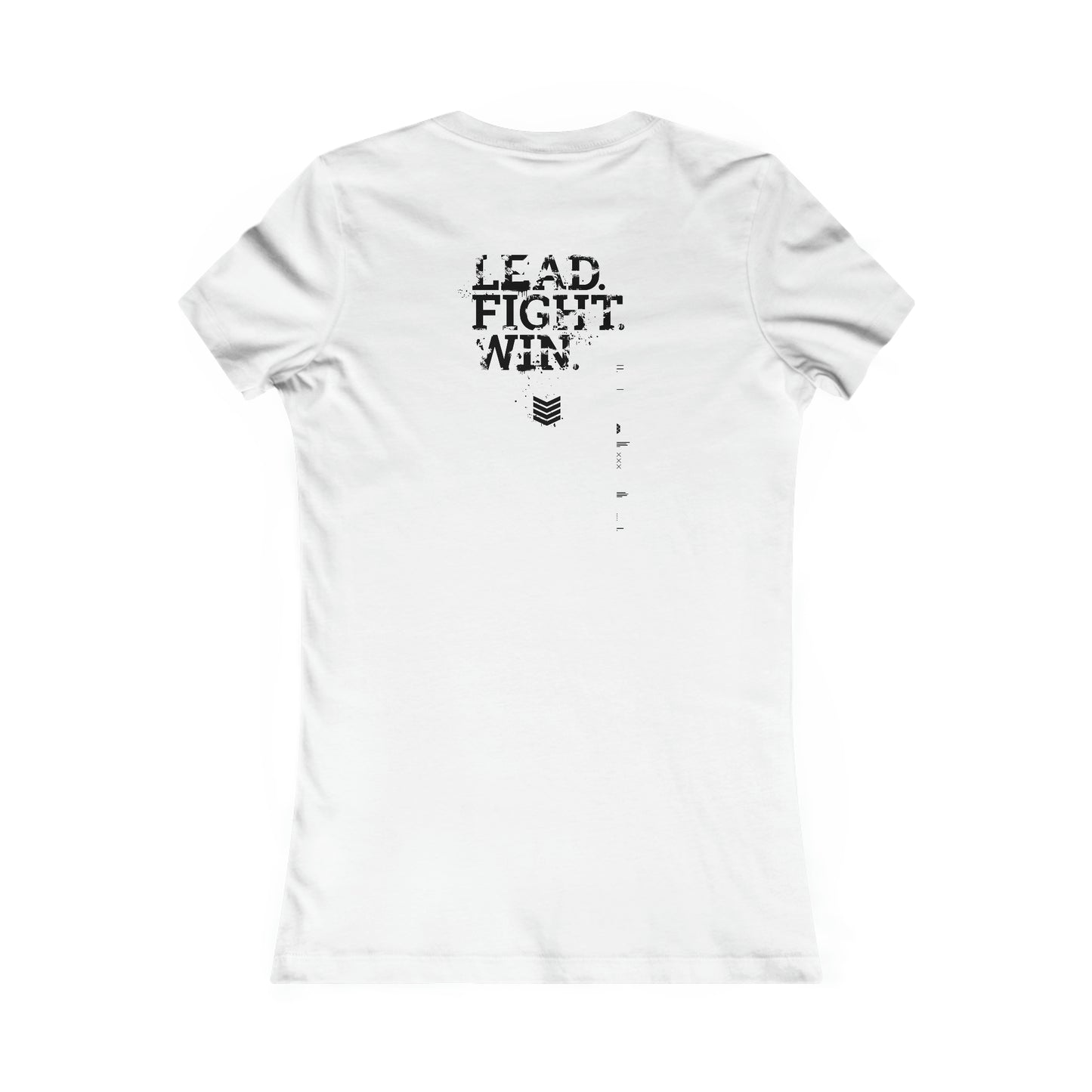 Women's Warsaken® T-Shirt : Lead. Fight. Win.