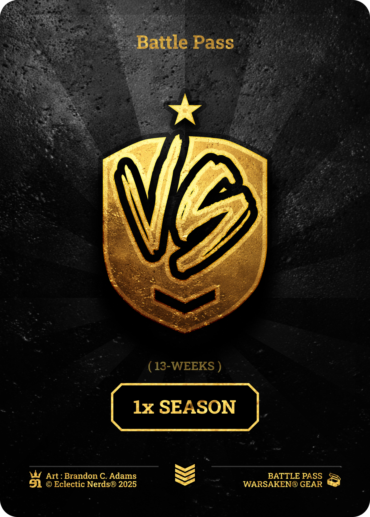 Warsaken® Digital Battle Pass : 1x Season (13 Weeks)