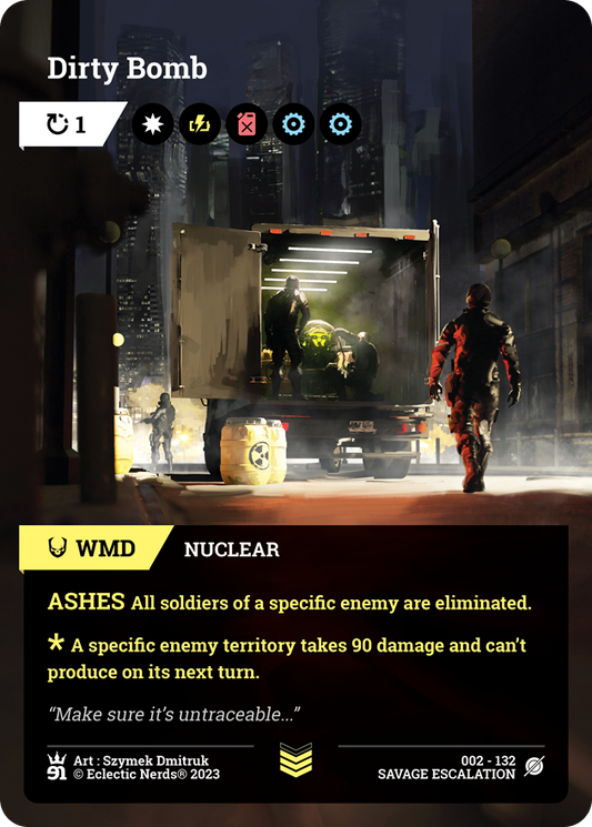 002-132 : Dirty Bomb : 1x Foil