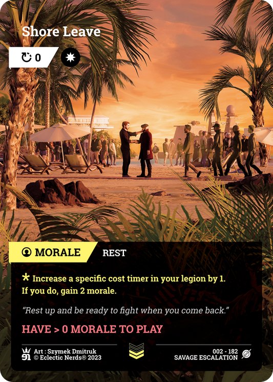 002-182 : Shore Leave : 1x Foil